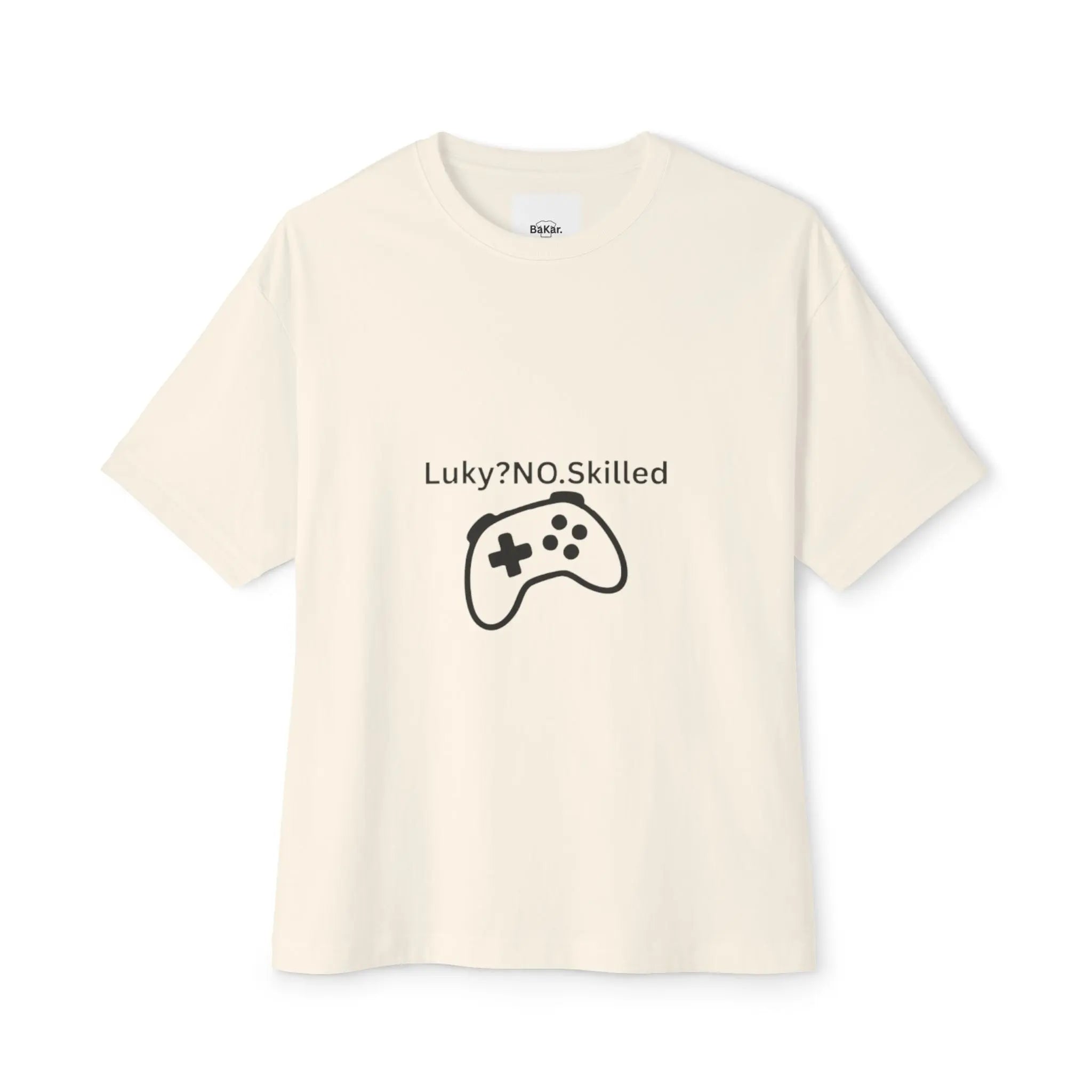 Gaming Controller Tee - "Luky? NO. Skilled" Oversized Boxy T-Shirt Printify